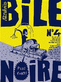 Bile noire, no 04